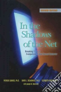 In the Shadows of the Net libro in lingua di Carnes Patrick J., Delmoni David L. Ph.d., Griffin Elizabeth, Moriarity Joseph M.