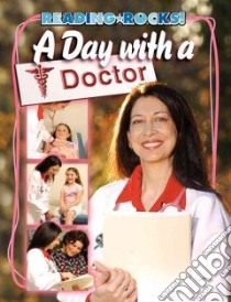 A Day with a Doctor libro in lingua di Buckley James Jr.