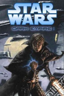 Star Wars Dark Empire I libro in lingua di Veitch Tom, Kennedy Cam