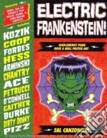 Electric Frankenstein libro in lingua di Canzonieri Sal, Warner Chris (EDT)