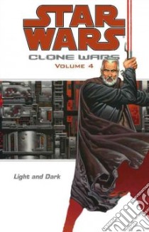 Star Wars Clone Wars 4 libro in lingua di Ostrander John, Duursema Jan, Parsons Dan (ART)