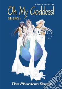 Oh My Goddess libro in lingua di Fujishima Kosuke, Lewis Dana (TRN), Smith Toren (TRN)