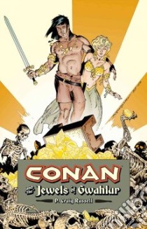 Conan And the Jewels of Gwahlur libro in lingua di Russell P. Craig