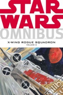 Omnibus-x-wing Rogue Squadron 3 libro in lingua di Stackpole Michael A., Nadeau John (ILT), Crespo Steve (ILT), Hall Jim (ILT)