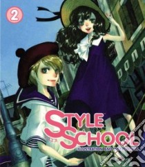 Style School 2 libro in lingua di Not Available (NA)