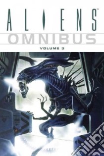 Aliens Omnibus 3 libro in lingua di Edginton Ian, Milligan Peter, Woodring Jim