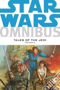 Star Wars Omnibus, Tales of the Jedi libro in lingua di Veitch Tom