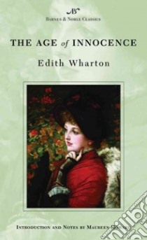 Age Of Innocence libro in lingua di Wharton Edith