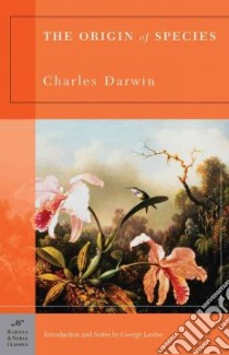 The Origin Of Species libro in lingua di Darwin Charles, Levine George (INT)