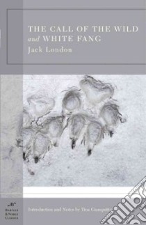 Call Of The Wild And White Fang libro in lingua di London Jack, Gianquitto Tina (INT)