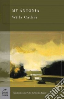 My Antonia libro in lingua di Cather Willa, Tapper Gordon A.