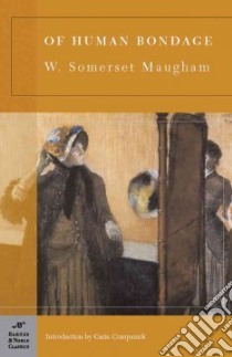 Of Human Bondage libro in lingua di Maugham W. Somerset, Companick Carin (INT)