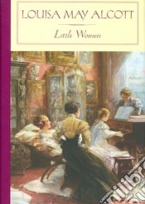 Little Women libro in lingua di Alcott Louisa May, Cauti Camille