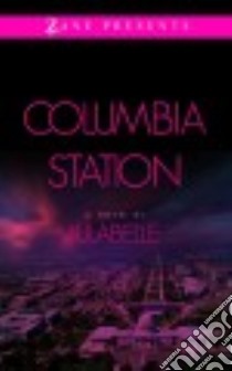 Columbia Station libro in lingua di Lulabelle