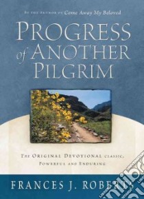 Progress of Another Pilgrim libro in lingua di Roberts Frances J.