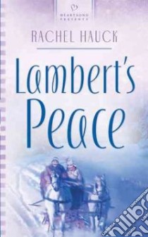 Lambert's Peace libro in lingua di Hauck Rachel