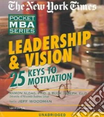 Leadership & Vision (CD Audiobook) libro in lingua di Aldag Ramon J., Joseph Buck, Woodman Jeff (NRT)