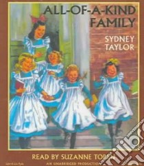 All-Of-A-Kind Family (CD Audiobook) libro in lingua di Taylor Sydney, Toren Suzanne (NRT)