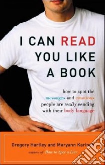 I Can Read You Like A Book (CD Audiobook) libro in lingua di Hartley Gregory, Karinch Maryann