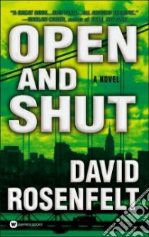 Open And Shut (CD Audiobook) libro in lingua di Rosenfelt David, Gardner Grover (NRT)