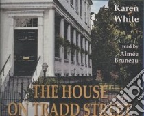 The House on Tradd Street (CD Audiobook) libro in lingua di White Karen, Bruneau Aimee (NRT)
