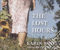 The Lost Hours (CD Audiobook) libro in lingua di White Karen, DeVries Beth (NRT)
