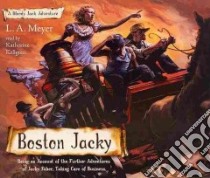 Boston Jacky (CD Audiobook) libro in lingua di Meyer L. A., Kellgren Katherine (NRT)