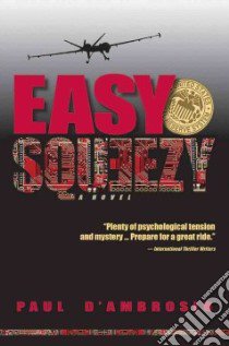 Easy Squeezy libro in lingua di D'ambrosio Paul