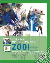 The Lego Mindstorms NXT Zoo! libro in lingua di Rhodes Fay