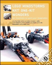 Lego Mindstorms NXT One-Kit Wonders libro in lingua di Kelly James Floyd, Scholz Matthias Paul, Smith Christopher R., Boogaarts Martijn, Daudelin Jonathan