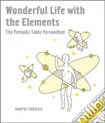 Wonderful Life With the Elements libro in lingua di Yorifuji Bunpei