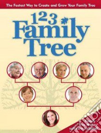 1-2-3 Family Tree libro in lingua di Ancestry Publishing (COR)