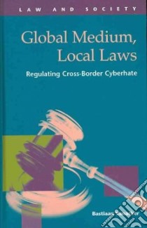 Global Medium, Local Laws libro in lingua di Vanacker Bastiaan