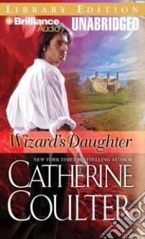 Wizard's Daughter (CD Audiobook) libro in lingua di Coulter Catherine, Flosnik Anne T. (NRT)