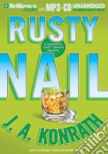 Rusty Nail libro in lingua di Konrath J. A., Breck Susie (NRT), Hill Dick (NRT), Konrath Joe