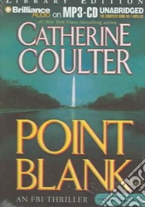 Point Blank libro in lingua di Coulter Catherine, Hill Dick (NRT)