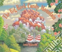 The Big Rock Candy Mountain libro in lingua di Kanzler John (ILT)