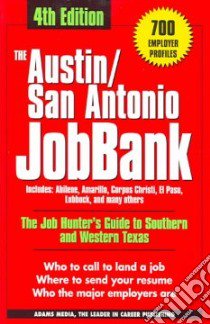 The Austin/San Antonio Jobbank libro in lingua di Adams
