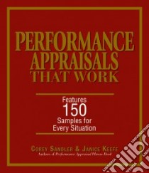 Performance Appraisals That Work libro in lingua di Sandler Corey, Keefe Janice