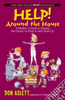 Help! Around the House libro in lingua di Aslett Don