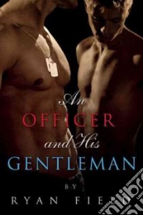 An Officer and His Gentleman libro in lingua di Field Ryan
