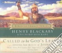 Called to Be God's Leader (CD Audiobook) libro in lingua di Blackaby Henry T., Blackaby Richard, Charles J. (NRT)
