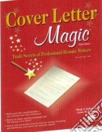 Cover Letter Magic libro in lingua di Enelow Wendy S., Kursmark Louise