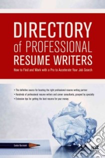 Directory of Professional Resume Writers libro in lingua di Kursmark Louise