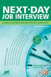 Next Day Job Interview libro in lingua di Farr Michael, Gaither Dick