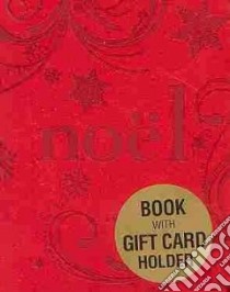 Noel libro in lingua di Kaufman Lois (COM)