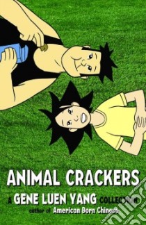 Animal Crackers libro in lingua di Yang Gene Luen