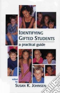 Identifying Gifted Students libro in lingua di Johnsen Susan K. (EDT)