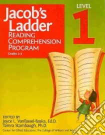 Jacob's Ladder Reading Comprehension Program Level I libro in lingua di VanTassel-Baska Joyce (EDT), Stambaugh Tamra (EDT)