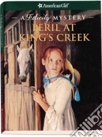 Peril at King's Creek libro in lingua di Jones Elizabeth McDavid